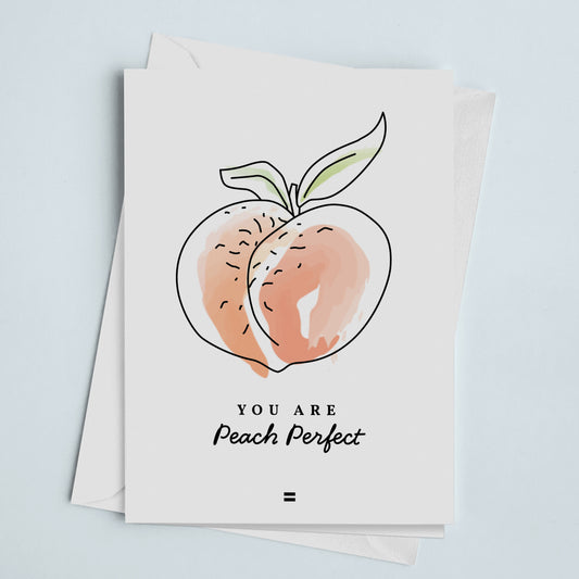 Greeting Card You are Peach Perfect White