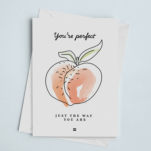 Greeting Card Peach Perfect The Way You Are White